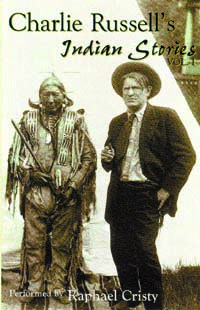 Charlie Russell's Indian Stories, Vol. 1